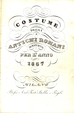 Cover  Costume degli antichi romani : almanacco per l'anno 1837
