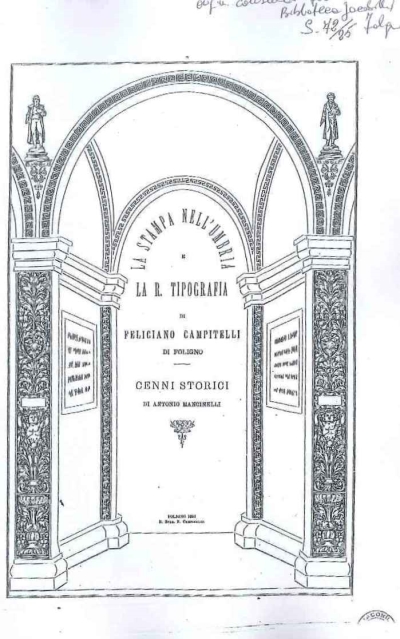 Cover  La stampa nell'Umbria e la R. tipografia di Feliciano Campitelli di Foligno : cenni storici