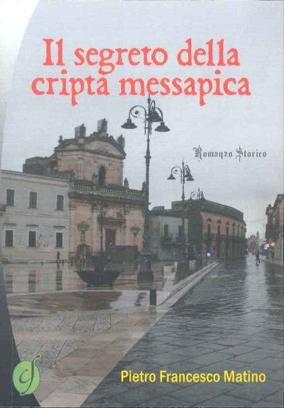 Cover  Il segreto della cripta messapica