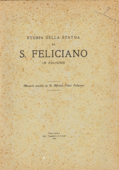 Cover  Storia della statua di S. Feliciano in Foligno
