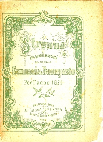 Cover  Strenna alle gentili associate del giornale Economia e buongusto per l'anno ...