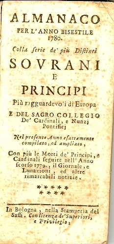 Cover  Almanacco per l'anno ... : colla serie de' più distinti Sovrani e Principi più ragguardevoli di Europa : e del Sagro collegio de' Cardinali, e Nunzj Pontificj