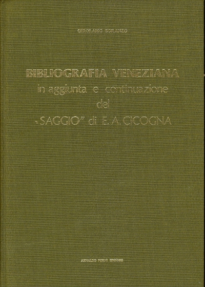 Cover  Bibliografia veneziana in aggiunta e continuazione del \\Saggio\\ di E.A. Cicogna