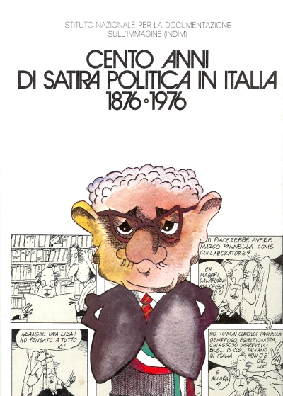 Cover  Cento anni di satira politica in Italia : 1876-1976