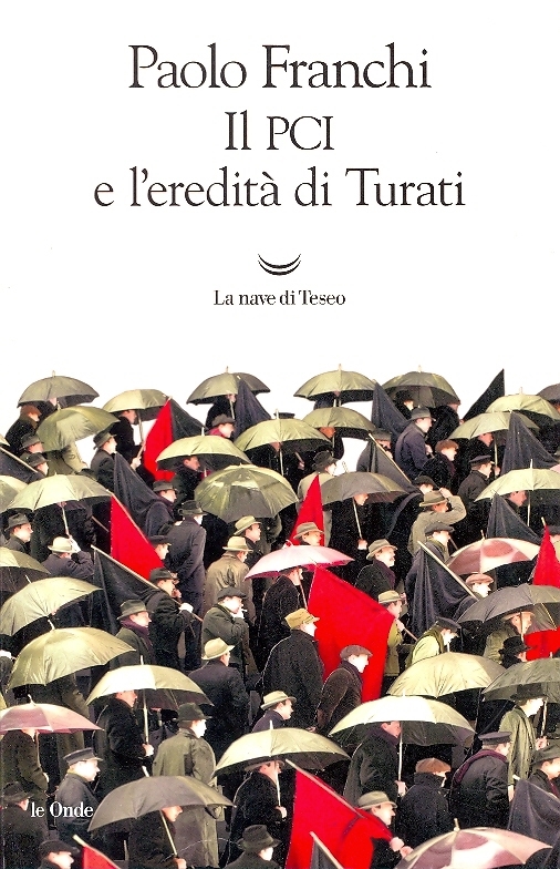 Copertina  Il PCI e l'eredità di Turati