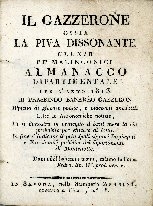 Cover  Il Gazzerone, ossia La piva dissonante : elixir pe' melanconici, almanacco dipartimentale per l'anno ...