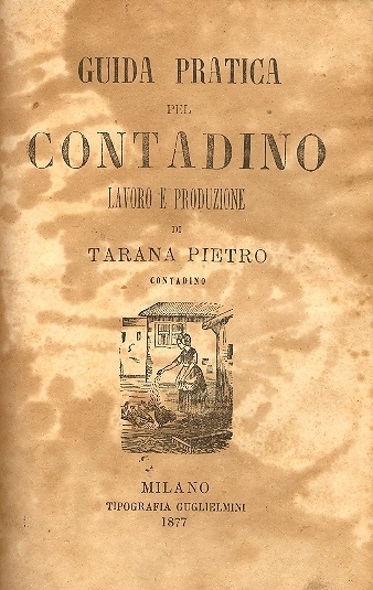 Cover  Guida pratica pel contadino : lavoro e produzione