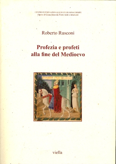 Cover  Profezia e profeti alla fine del Medioevo