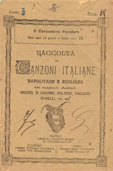 Cover  Raccolta di canzoni italiane napolitane e siciliane dei migliori autori : Bracco, Di Giacomo, Maltese, Pagliara, Spinelli etc. etc.